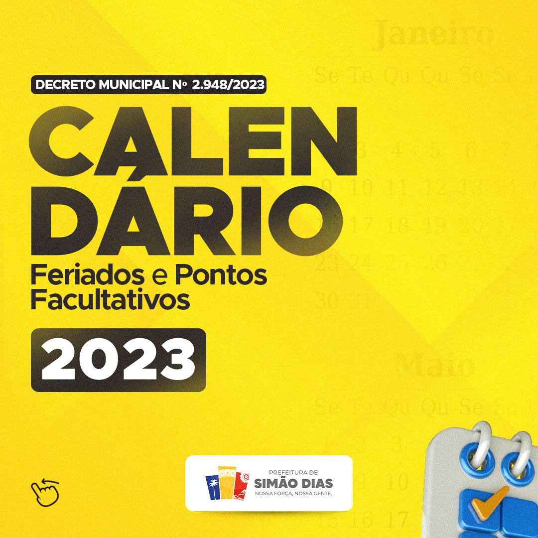 Prefeitura Divulga Calendário De Feriados E Pontos Facultativos De 2023 ...